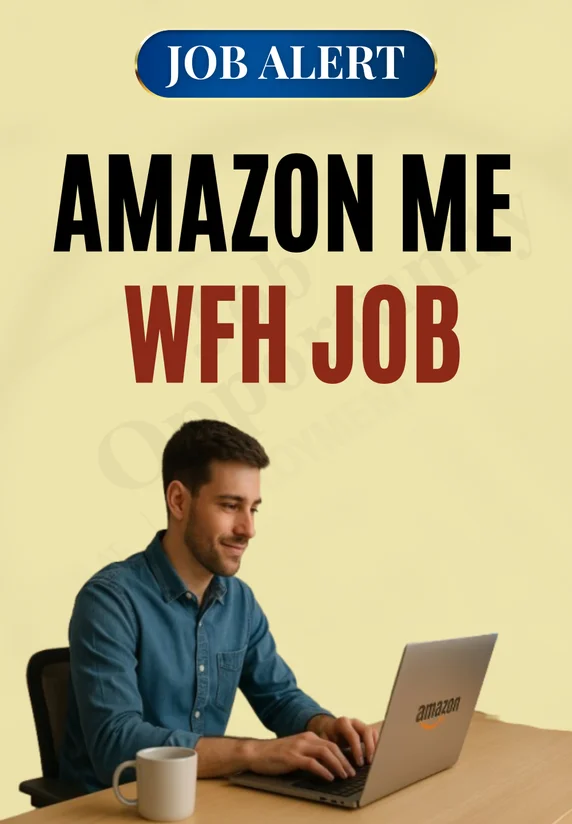 AMAZON Me WFH Job | Job Alert