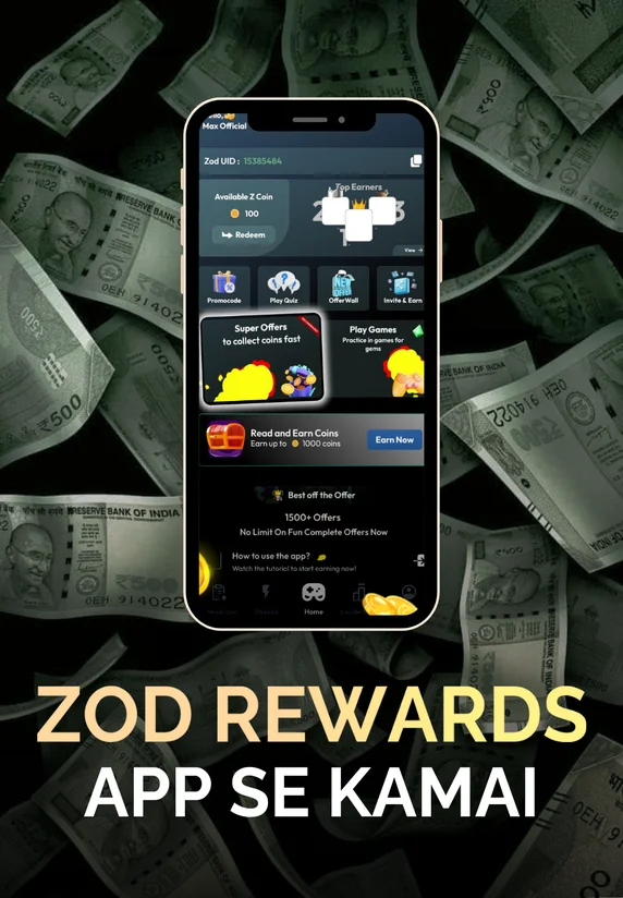 Zod Rewards App Se Kamai