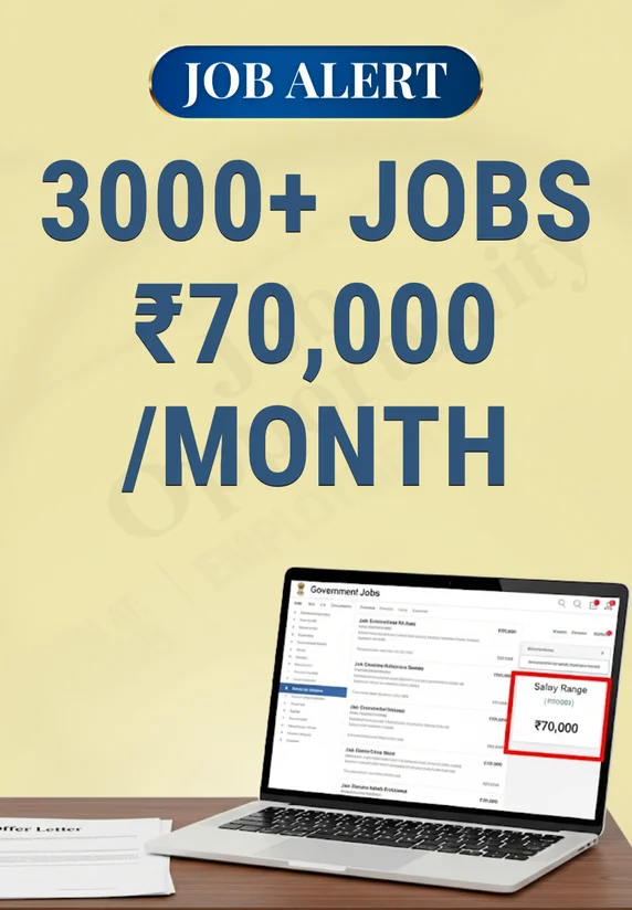 3000+ Jobs ₹70,000/month