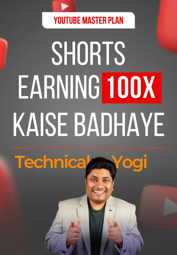 Shorts Earning 100x Kaise Badhaye