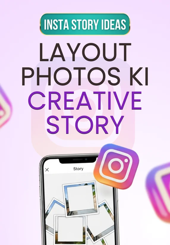 Layout Photos Ki Creative Story