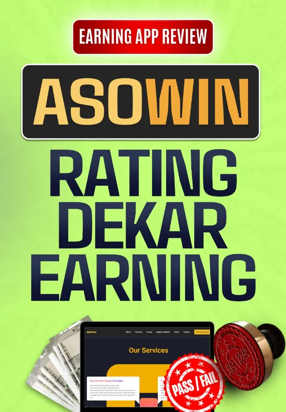 Asowin Se Rating Dekar Kamai | Earning App Review