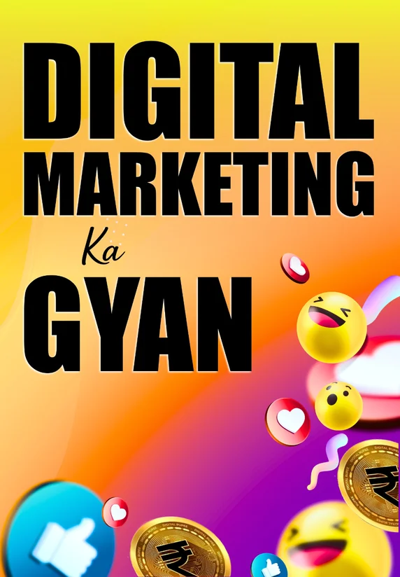 Digital Marketing ka Gyan