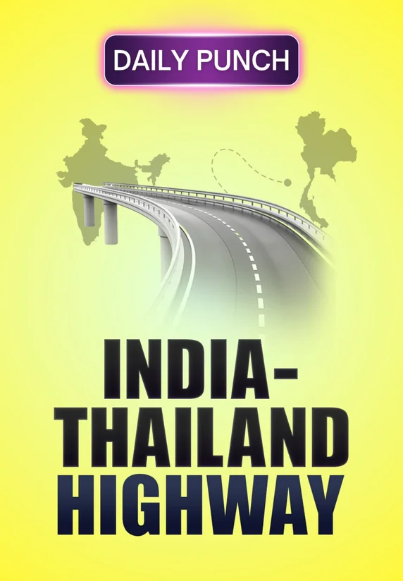 Anokha India - Thailand Highway