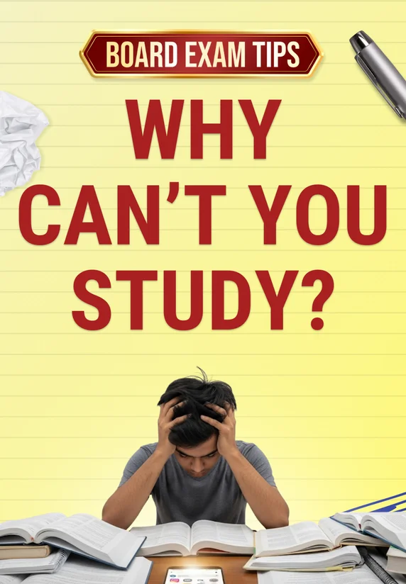 Why Can’t You Study?