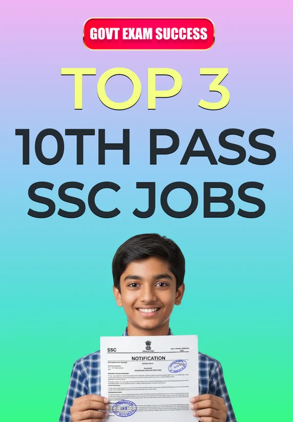Top 3 10th Pass SSC Jobs